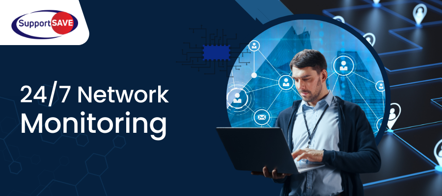24/7 Network Monitoring