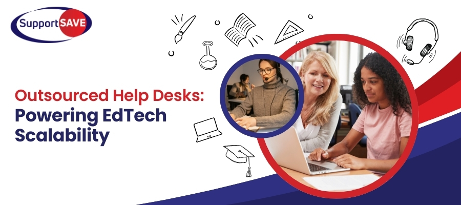 Powering EdTech Scalability with Help Desk