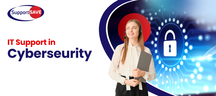 IT Support in Cyber security