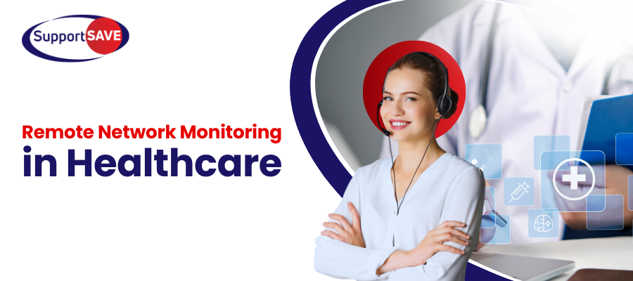 Remote Network Monitoring in Healthcare